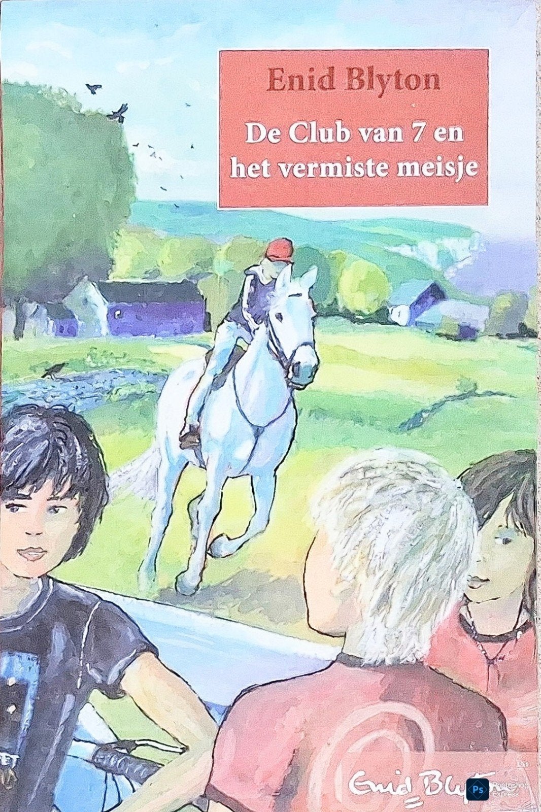 De Club Van 7 En Het Vermiste Meisje, Gelezen, Ophalen of Verzenden, Fictie, Enid Blyton.