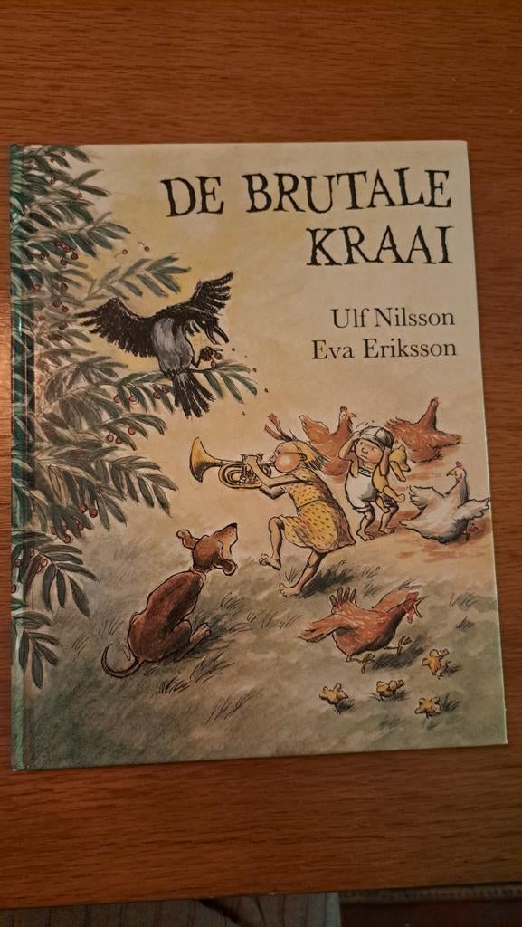 De Brutale Kraai - Ulf Nilsson & Eva Eriksson kinderboek, Ophalen of Verzenden, Zo goed als nieuw, Sprookjes