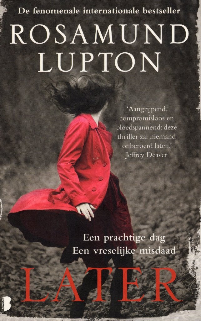 Later - Rosamund Lupton BOEK 9789022560372, Ophalen of Verzenden, Zo goed als nieuw, Rosamund Lupton