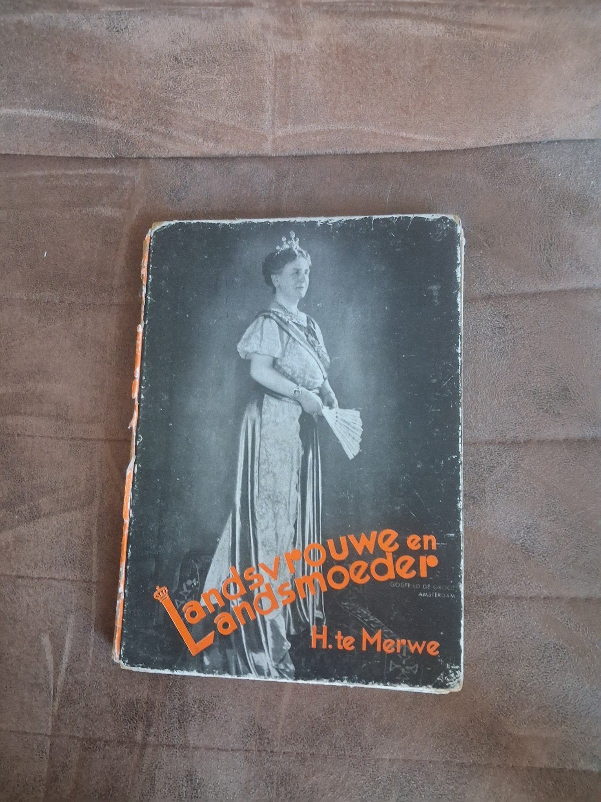 Landsvrouwe en Landsmoeder 1898-1958 - H. te Merwe, Ophalen of Verzenden, Gebruikt, Kaart, Foto of Prent