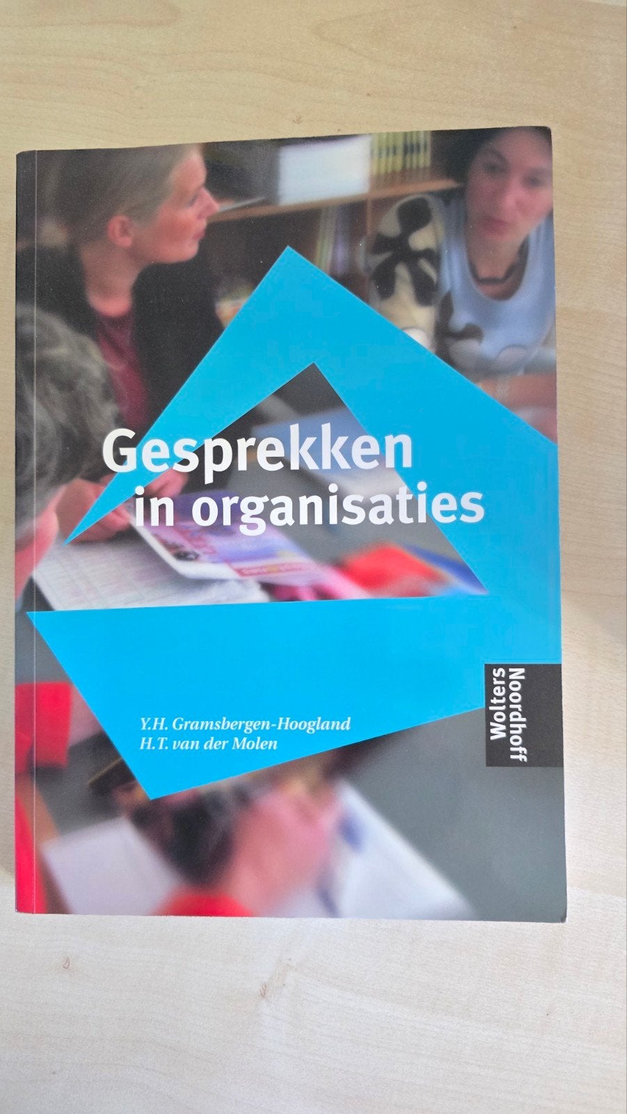 Y.H. Gramsbergen-Hoogland - Gesprekken in organisaties, Y.H. Gramsbergen-Hoogland; H.T. van der Molen, Ophalen of Verzenden, Zo goed als nieuw