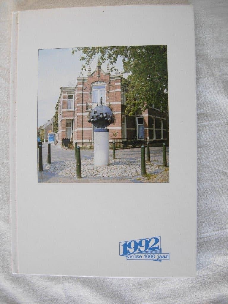 Gilze 1992 Een feestjaar in beeld Gilze 1000 jaar, Verzenden, 20e eeuw of later, Gelezen