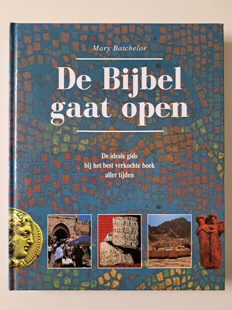 Boek 'De Bijbel gaat open' door Mary Batchelor - NIEUW, Ophalen of Verzenden, Nieuw, Mary Batchelor, Christendom | Protestants