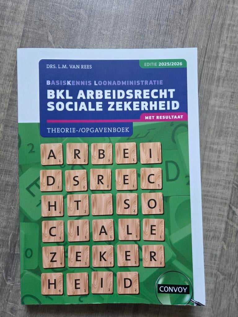 BKL Arbeidsrecht en Sociale Zekerheid 2025/2026, Nieuw, Ophalen of Verzenden, MBO, Drs. L.M. van Rees
