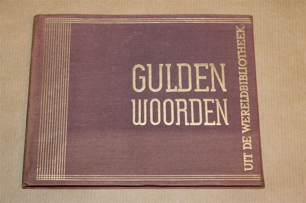 Gulden Woorden Tweede Reeks — Wereldbibliotheek 1932, Ophalen of Verzenden, Gelezen