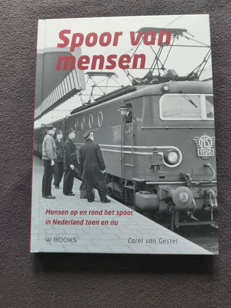Spoor van mensen: Carel van Gestel, Ophalen of Verzenden, Zo goed als nieuw, Trein, Boek of Tijdschrift