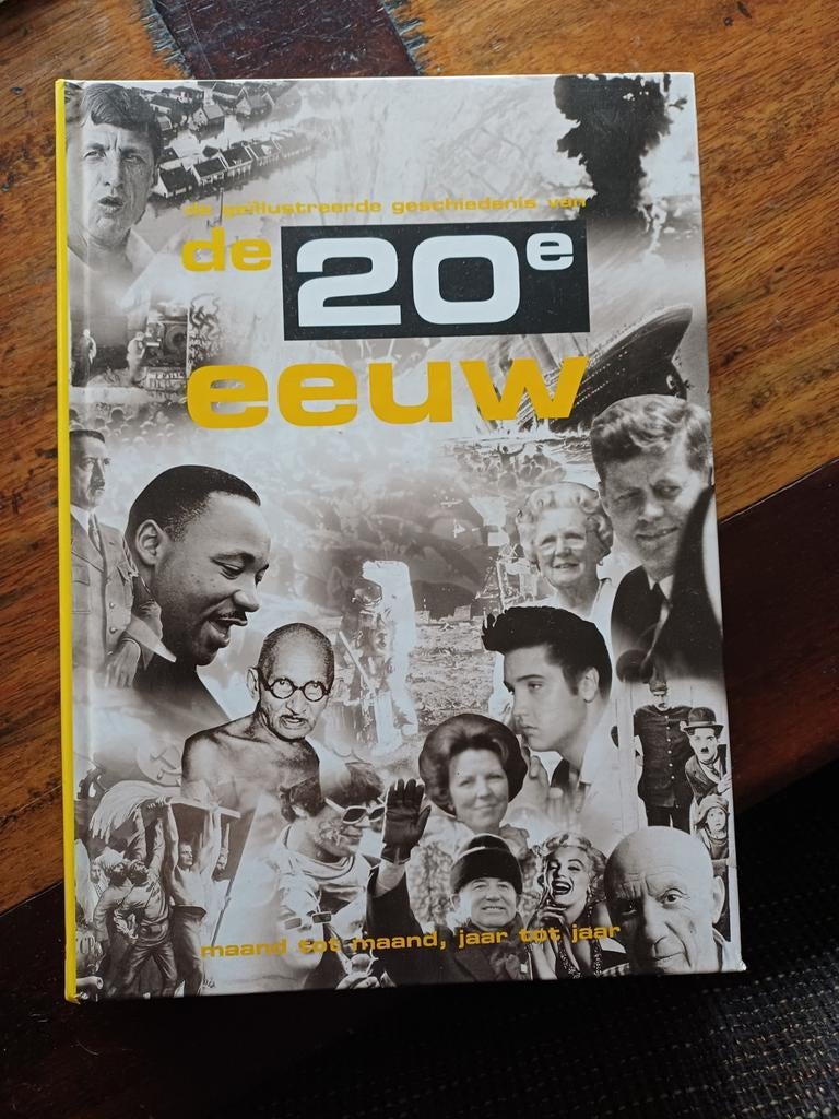 De 20e Eeuw: Geïllustreerde Geschiedenis, Boeken, Geschiedenis | Wereld, Zo goed als nieuw, Overige gebieden, 20e eeuw of later