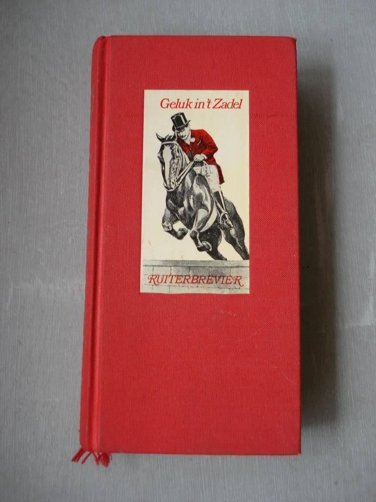 Geluk in het zadel ( Ruiterbrevier ), Ophalen of Verzenden, Gelezen, Paarden of Pony's