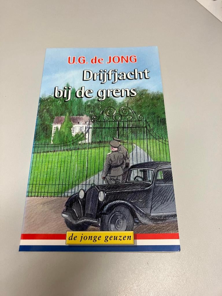 Drijfjacht bij de grens UG de Jong, Boeken, Ophalen of Verzenden, Tweede Wereldoorlog, Gelezen, Algemeen