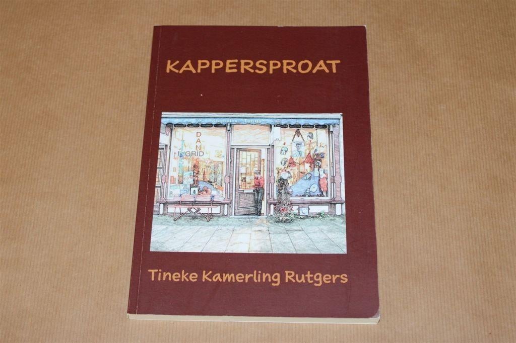 Kappersproat. Tineke Kamerling-Rutgers ., Ophalen of Verzenden, Zo goed als nieuw