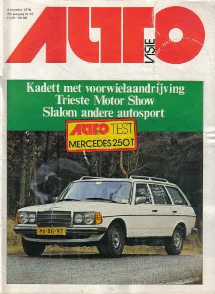 Autovisie 22 1978 : Mercedes Benz 250 T - Toyota Celica XT, Ophalen of Verzenden, Gelezen, Algemeen