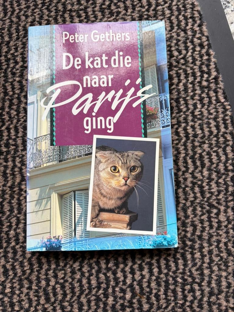 De kat die naar Parijs ging/ Peter Gethers, Boeken, Ophalen of Verzenden, Zo goed als nieuw