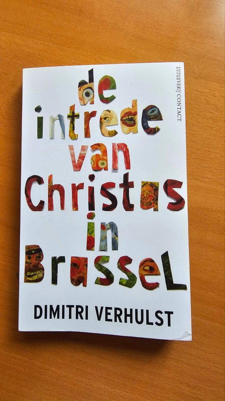 De Intrede van Christus in Brussel - Dimitri Verhulst, Gelezen, België, Ophalen of Verzenden, Dimitri Verhulst