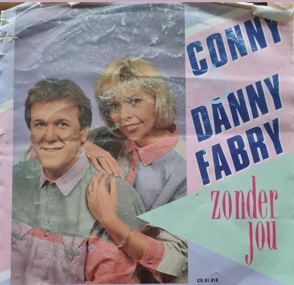 CONNY & DANNY FABRY - ZONDER JOU (HOES BESCHADIGD), Ophalen of Verzenden, Gebruikt, Nederlandstalig