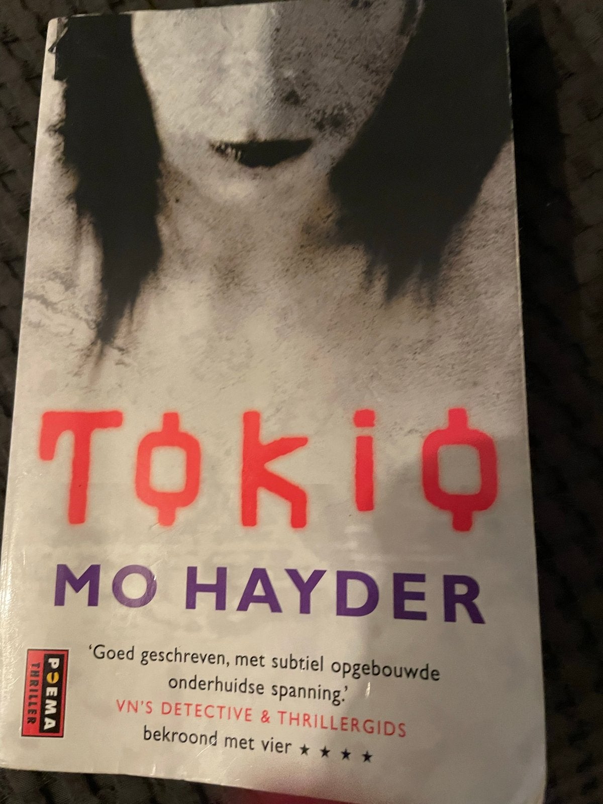 Tokio - Mo Hayder (Thriller), Ophalen of Verzenden, Gelezen, Europa overig