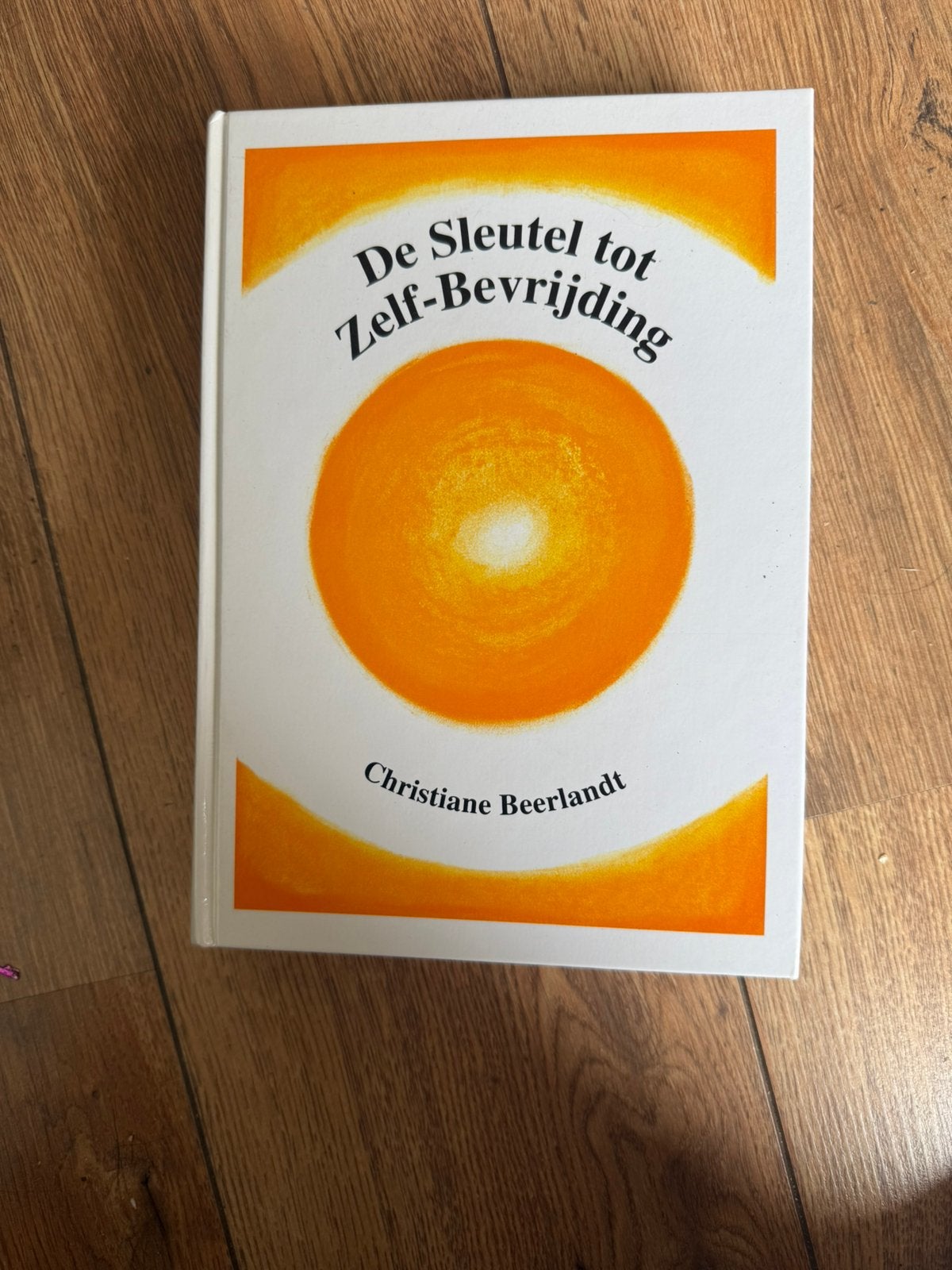 De Sleutel tot Zelf-Bevrijding van Christiane Beerlandt, Boeken, Esoterie en Spiritualiteit, Ophalen of Verzenden, Zo goed als nieuw