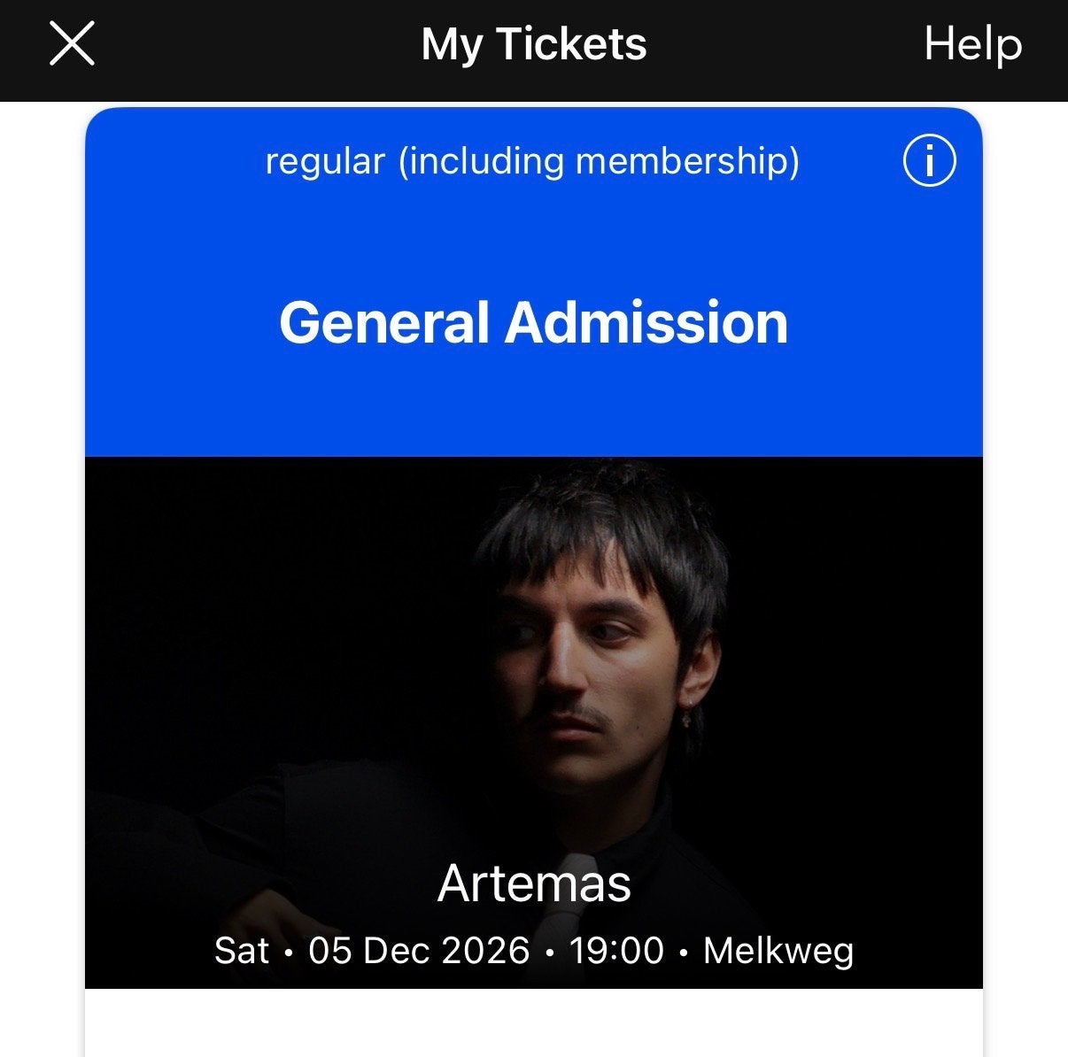 Artemas concert ticket, Eén persoon
