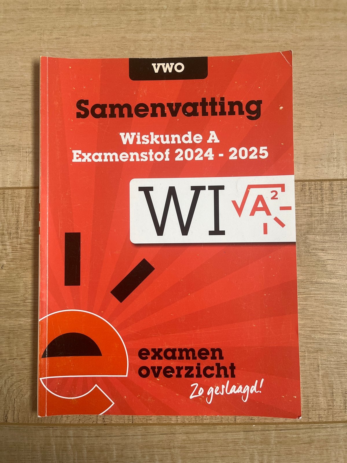 ExamenOverzicht - Samenvatting Examenstof Wiskunde A VWO, Gelezen, Ophalen of Verzenden, ExamenOverzicht, Nederlands