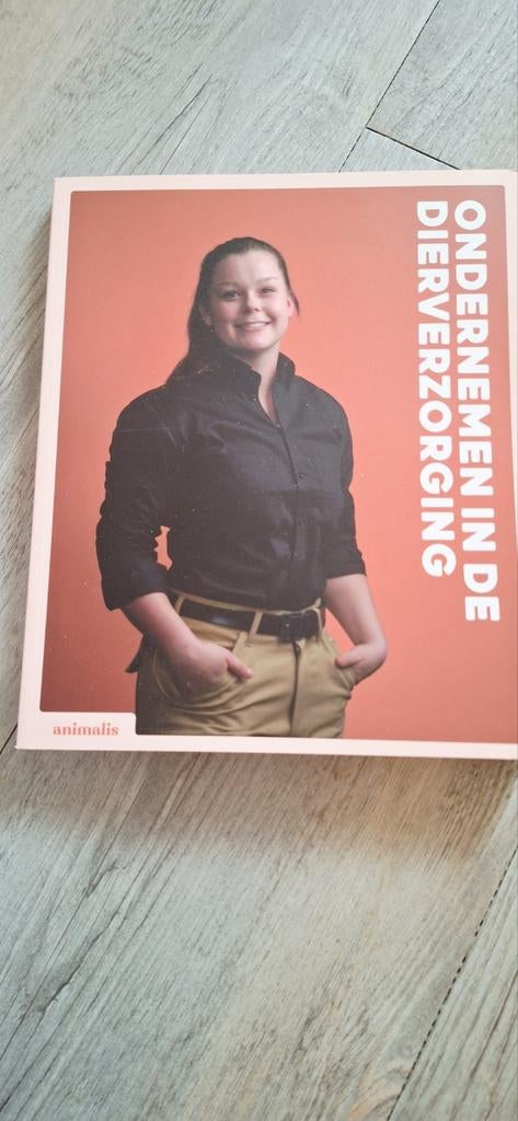 Ondernemen in de Dierverzorging - Studieboek Animalis, Boeken, Studieboeken en Cursussen, Docenten-auteursteam Economie, Rick Palte