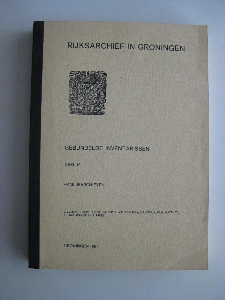 Familiearchieven. Gebundelde inventarissen deel 10, Ophalen of Verzenden, Gelezen