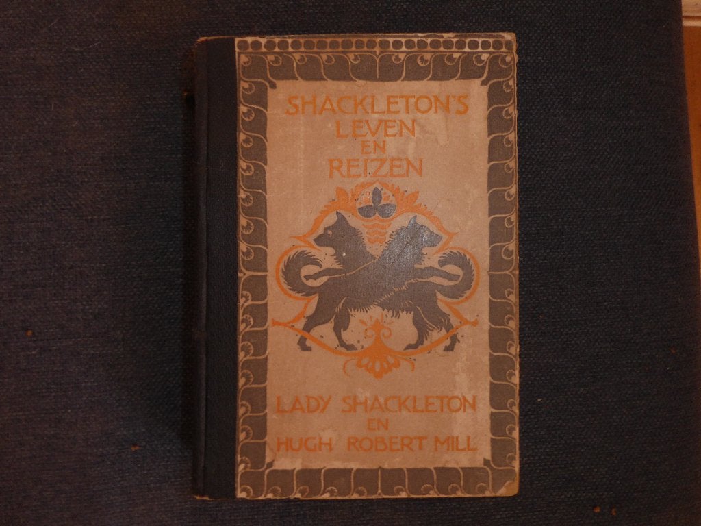 (1923) Shackleton's leven en reizen - Lady Shackleton, Ophalen of Verzenden