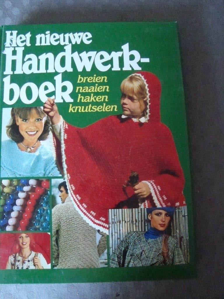 Het nieuwe handwerk boek, Hobby en Vrije tijd, Ophalen of Verzenden, Nieuw, Breien, Patroon of Boek