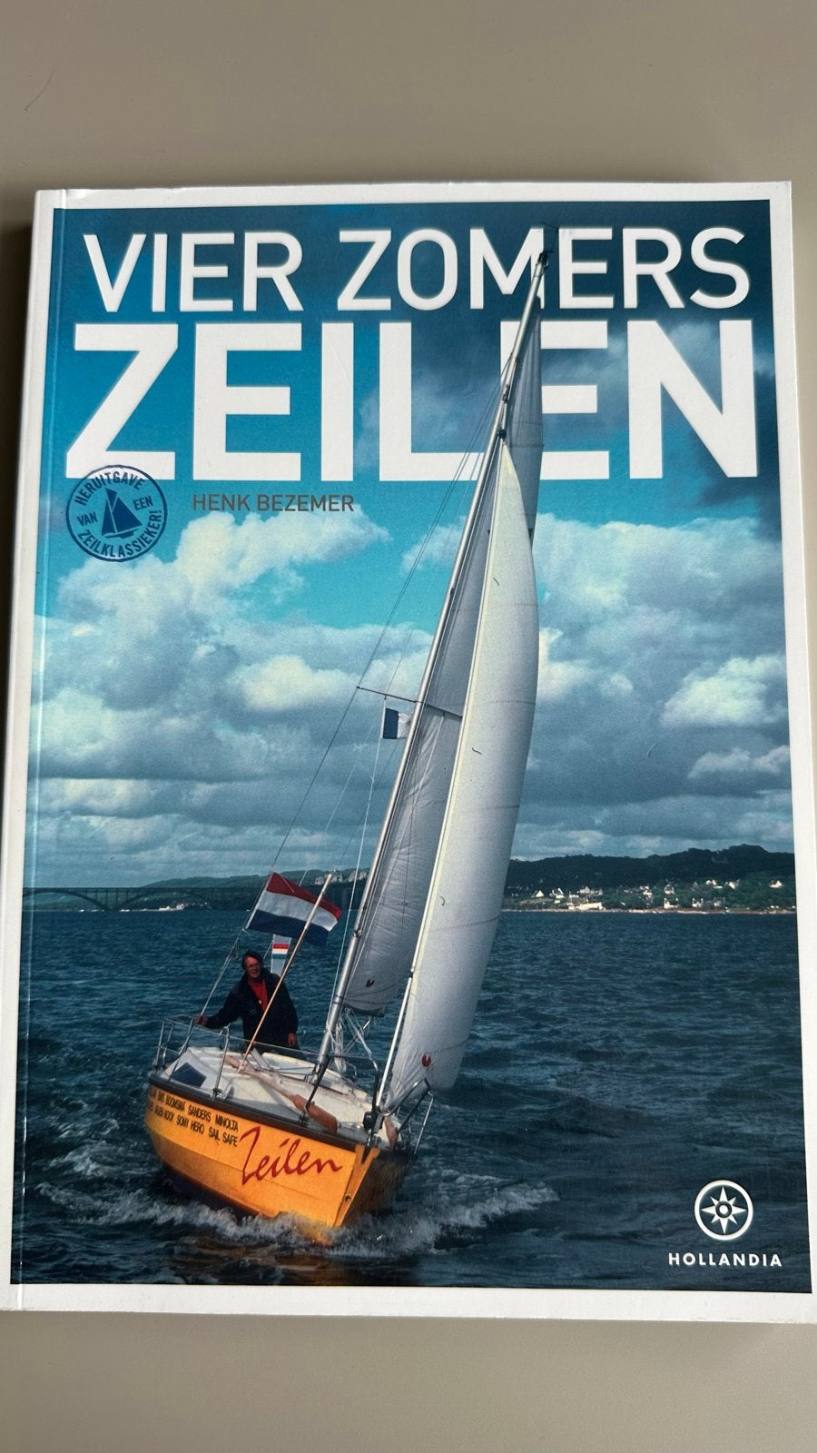 Vier Zomers Zeilen - Henk Bezemer (Hollandia), Boeken, Overige merken, Europa, Ophalen of Verzenden, Zo goed als nieuw