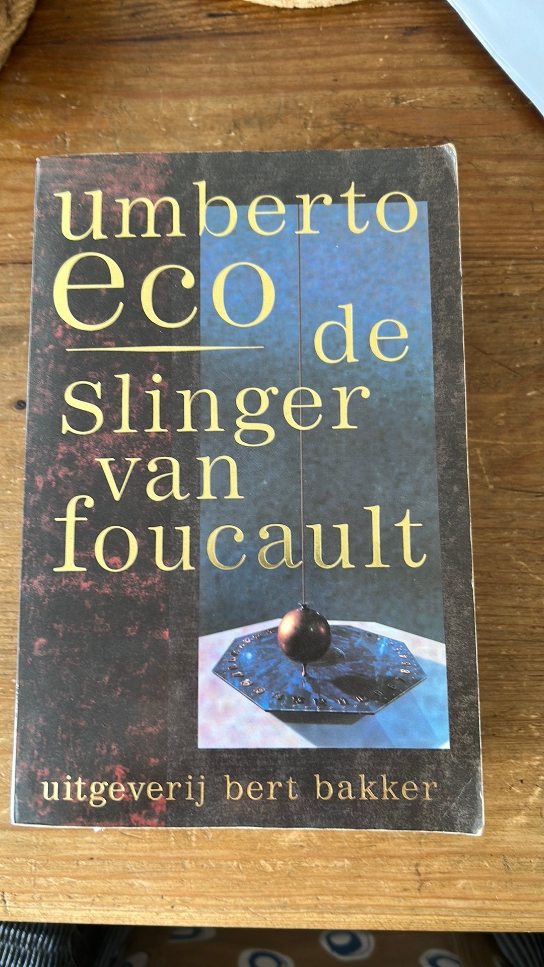 Umberto Eco De Slinger van Foucault, Ophalen of Verzenden, Gelezen, Europa overig