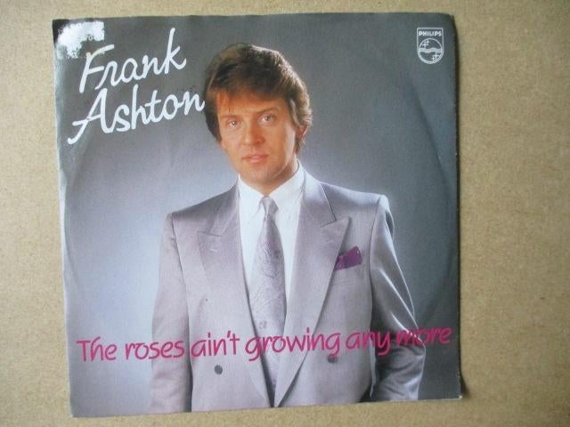 s0765 frank ashton - the roses aint growing any more, Ophalen, Gebruikt, Overige genres