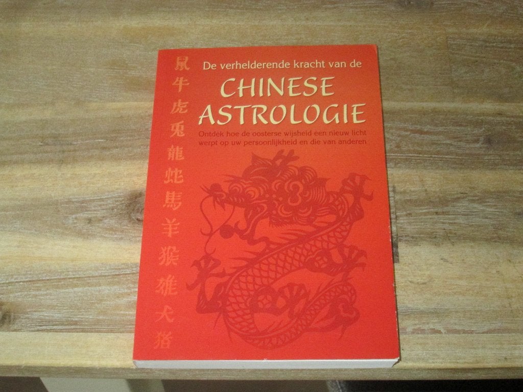 De Verhelderende Kracht van Chinese Astrologie, Boeken, Achtergrond en Informatie, Theodora Lau, Astrologie, Ophalen of Verzenden