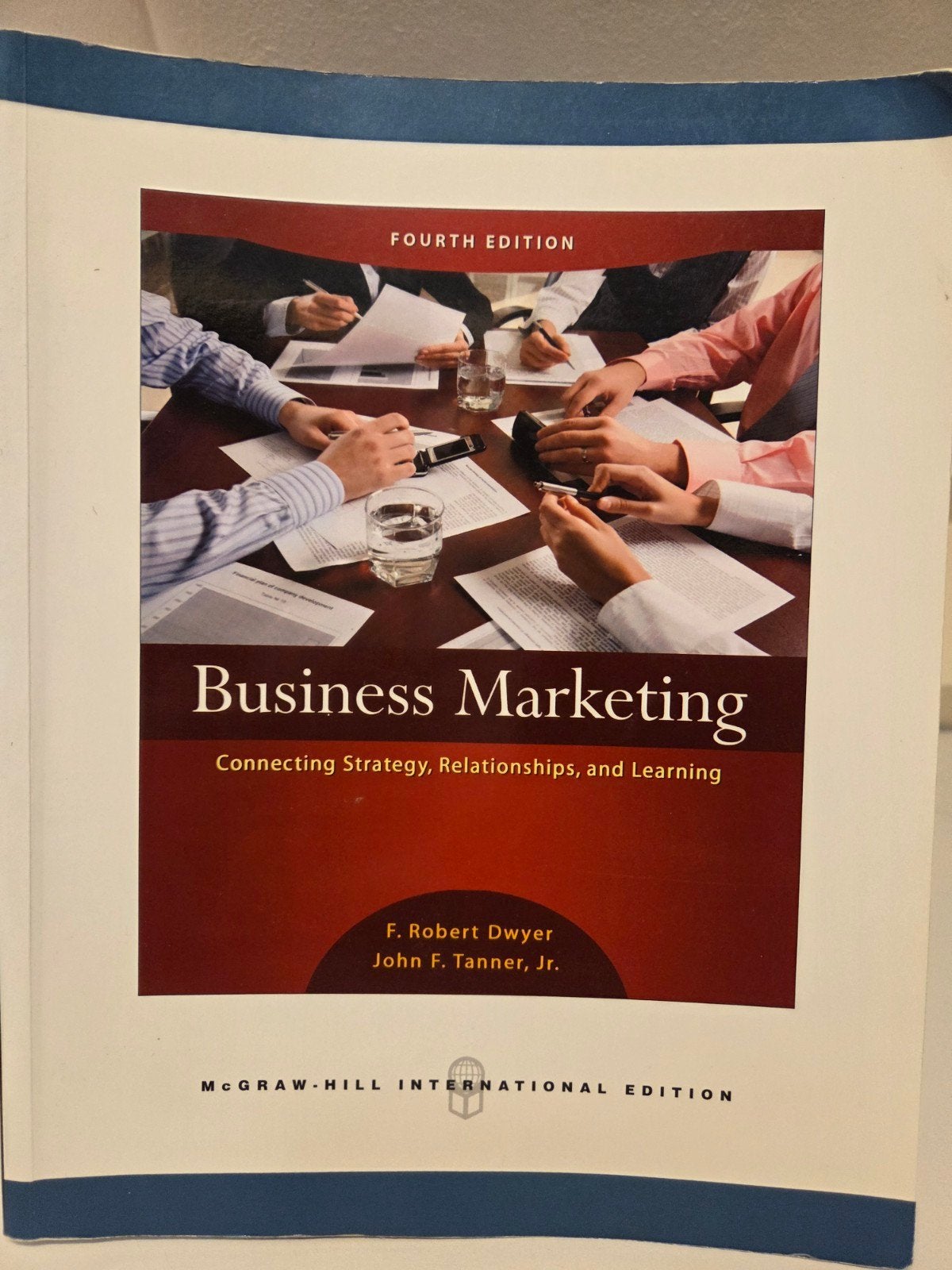 Business Marketing - F. Robert Dwyer, John F. Tanner, Jr., Ophalen of Verzenden, Gelezen, Economie en Marketing, F. Robert Dwyer, John F. Tanner, Jr.