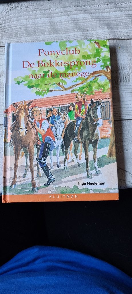 Boek Ponyclub de Bokkesprong naar de Manege. Inge Neeleman, Ophalen, Zo goed als nieuw, Inge Neeleman, Fictie algemeen