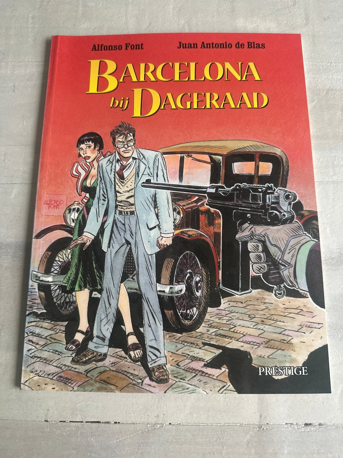 Barcelona bij Dageraad - Alfonso Font & Juan Antonio de Blas, Eén stripboek, Ophalen of Verzenden, Zo goed als nieuw