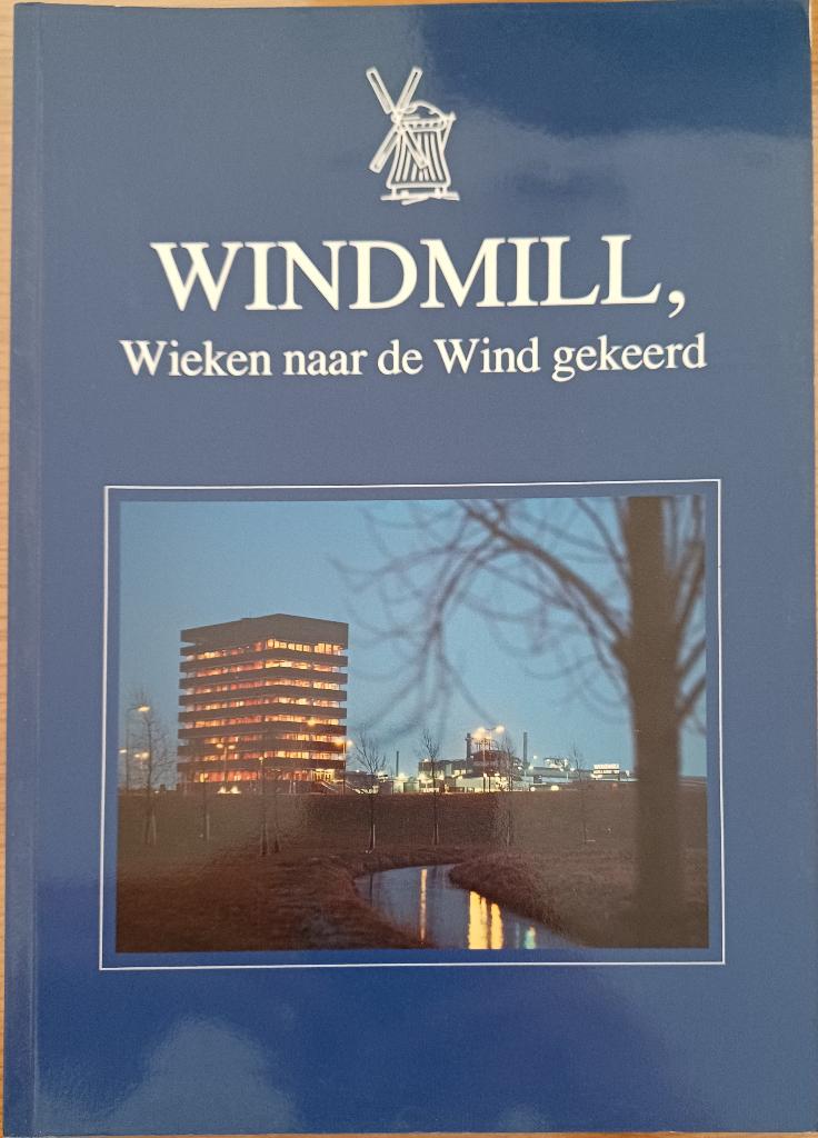 Windmill, wieken naar de wind gekeerd - van boerencooperatie, Boeken, Geschiedenis | Stad en Regio, Zo goed als nieuw, 19e eeuw