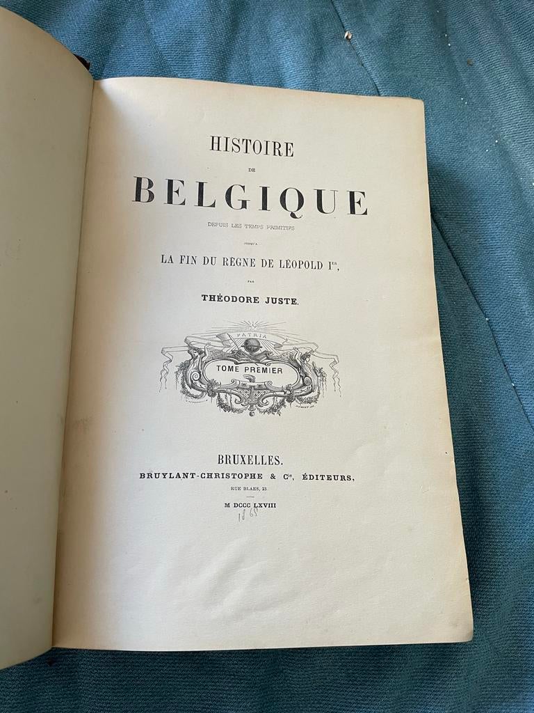 Histoire De Belgique - 1868 - Lederen band met platen, Ophalen of Verzenden, 19e eeuw, Gelezen, Europa