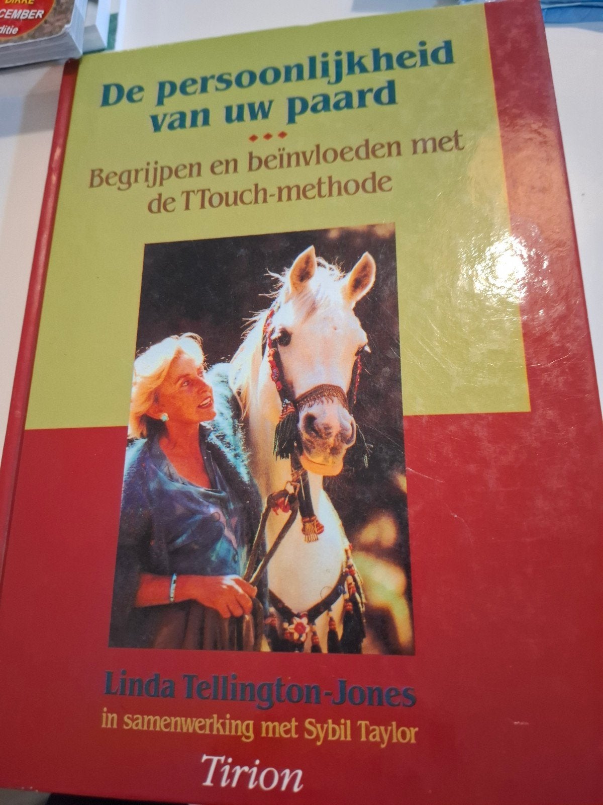 De persoonlijkheid van uw paard - TTouch-methode, Boeken, Ophalen of Verzenden, Gelezen, Paarden of Pony's, Linda Tellington-Jones