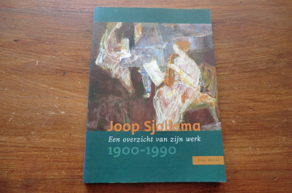 schildersboek - Joop Sjollema - 1900-1990 - Lies Netel, Boeken, Kunst en Cultuur | Beeldend, Ophalen of Verzenden, Gelezen, Schilder- en Tekenkunst