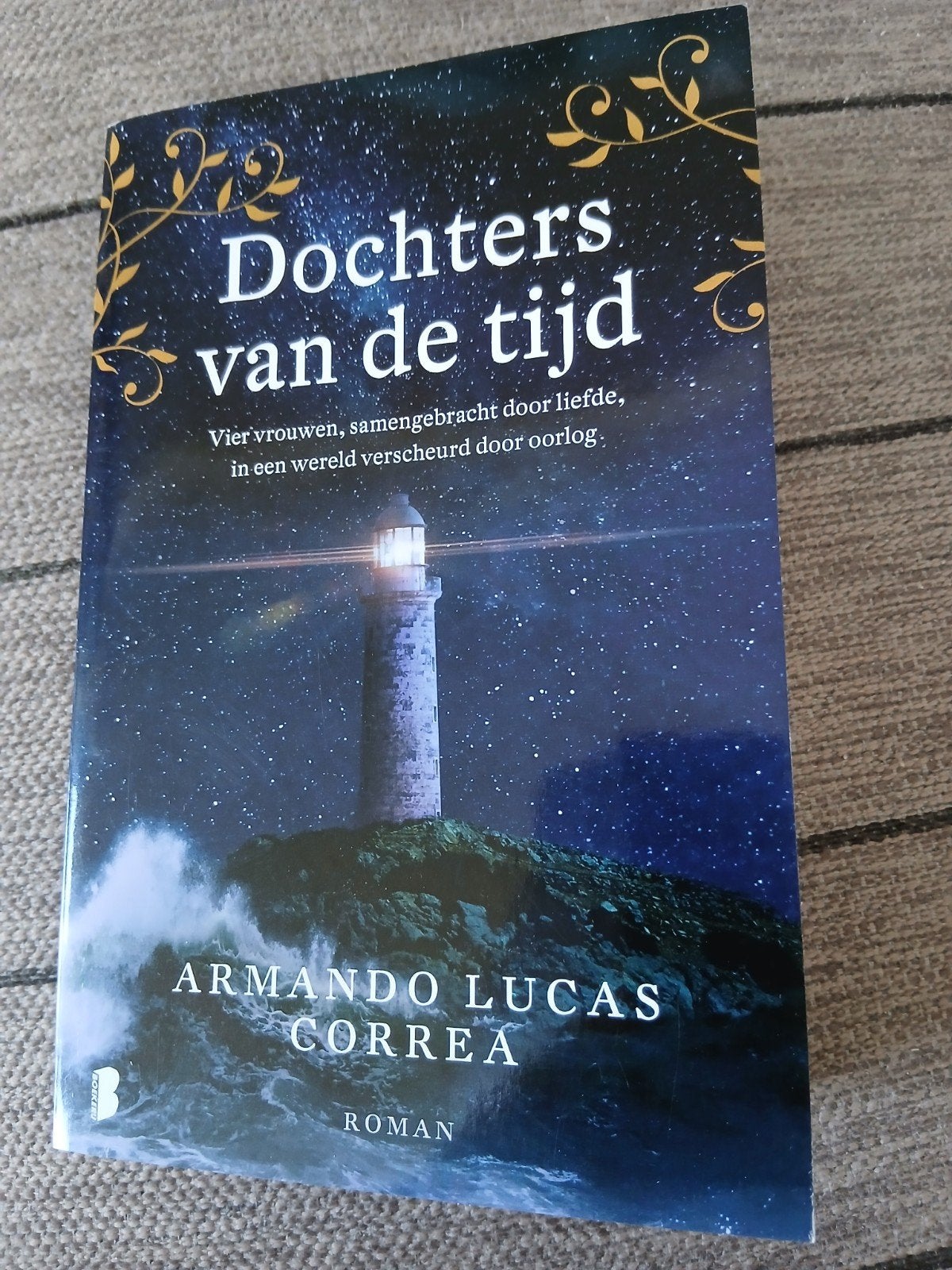Dochters van de tijd - Armando Lucas Correa, Boeken, Ophalen of Verzenden, Zo goed als nieuw, Armando Lucas Correa, Nederland