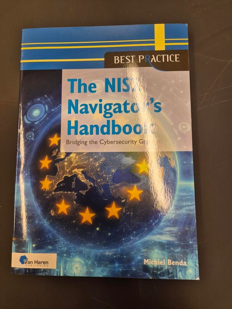 The NIS2 Navigator's Handbook - Cybersecurity Gids, Ophalen, Michiel Benda, HBO, Zo goed als nieuw