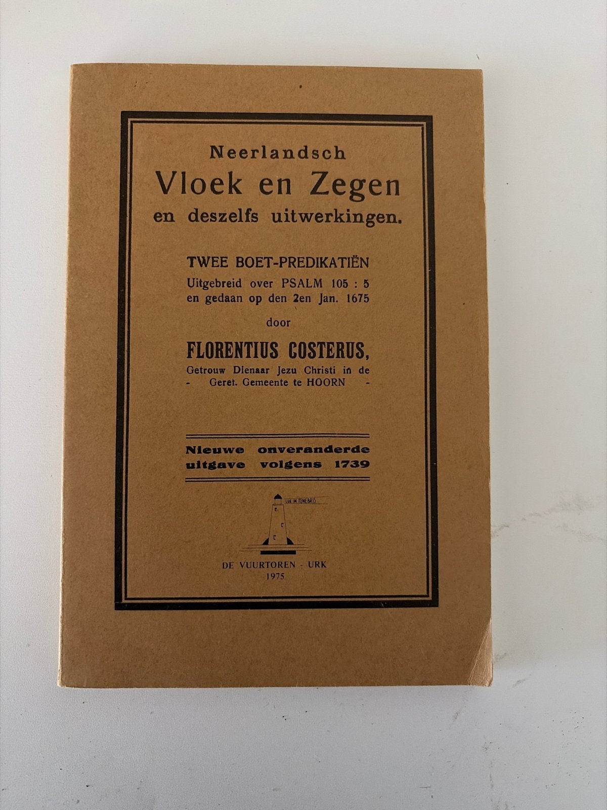 Neerlandsch Vloek en Zegen - Florentius Costerus (1975), Ophalen of Verzenden, Zo goed als nieuw, Christendom | Protestants
