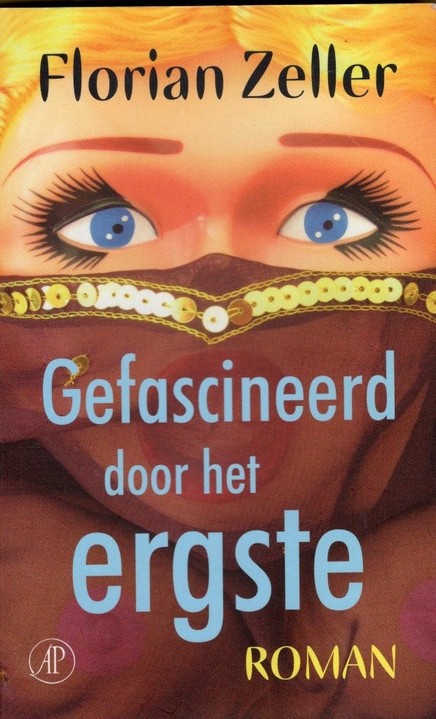 Gefascineerd Door Het Ergste - Florian Zeller BOEK, Ophalen of Verzenden, Zo goed als nieuw, Florian Zeller