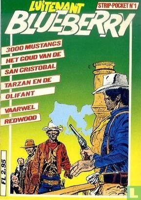3 strippocket`s Luitenant Blueberry  nr 1-2 en 3 eerste druk, Eén stripboek, Verzenden, Gelezen