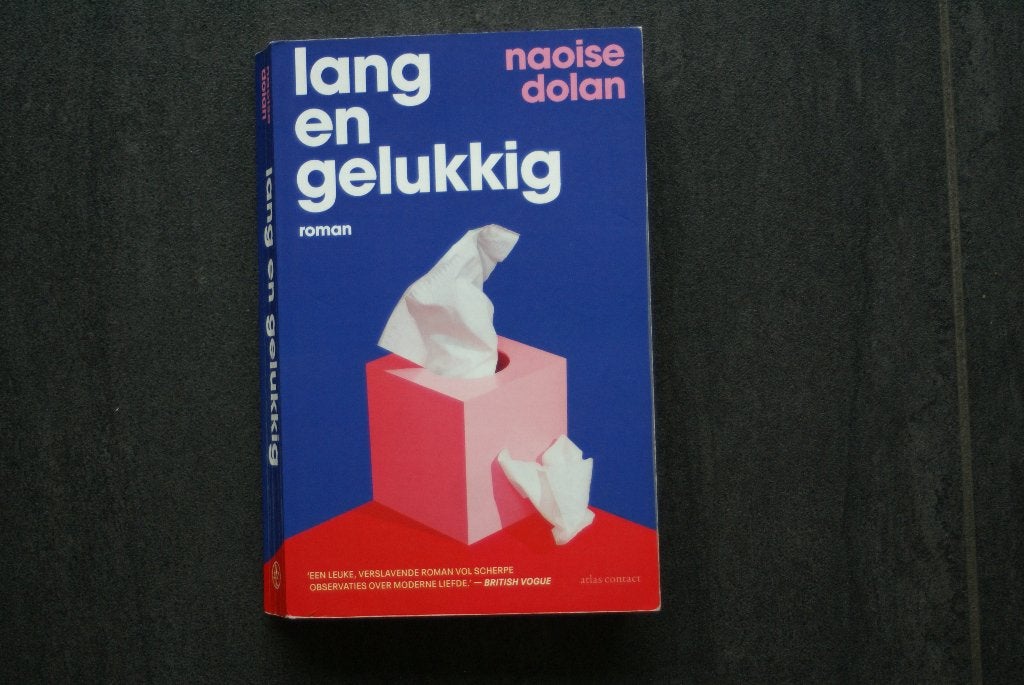 LANG en GELUKKIG..... Naoise Dolan.. (2023), Ophalen of Verzenden, Zo goed als nieuw