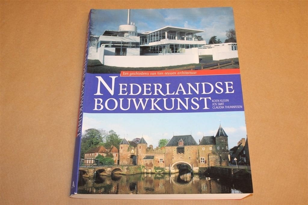 Nederlandse Bouwkunst — 10 Eeuwen Architectuurgeschiedenis, Ophalen of Verzenden, Gelezen, Architecten
