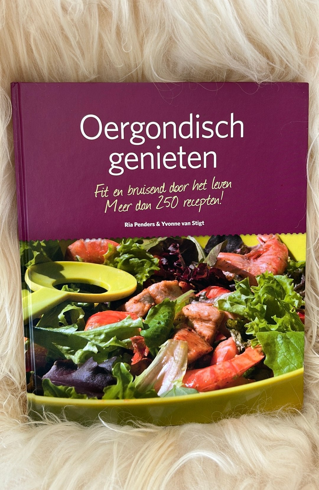 Oergondisch genieten - meer dan 250 recepten, Boeken, Ophalen of Verzenden, Zo goed als nieuw