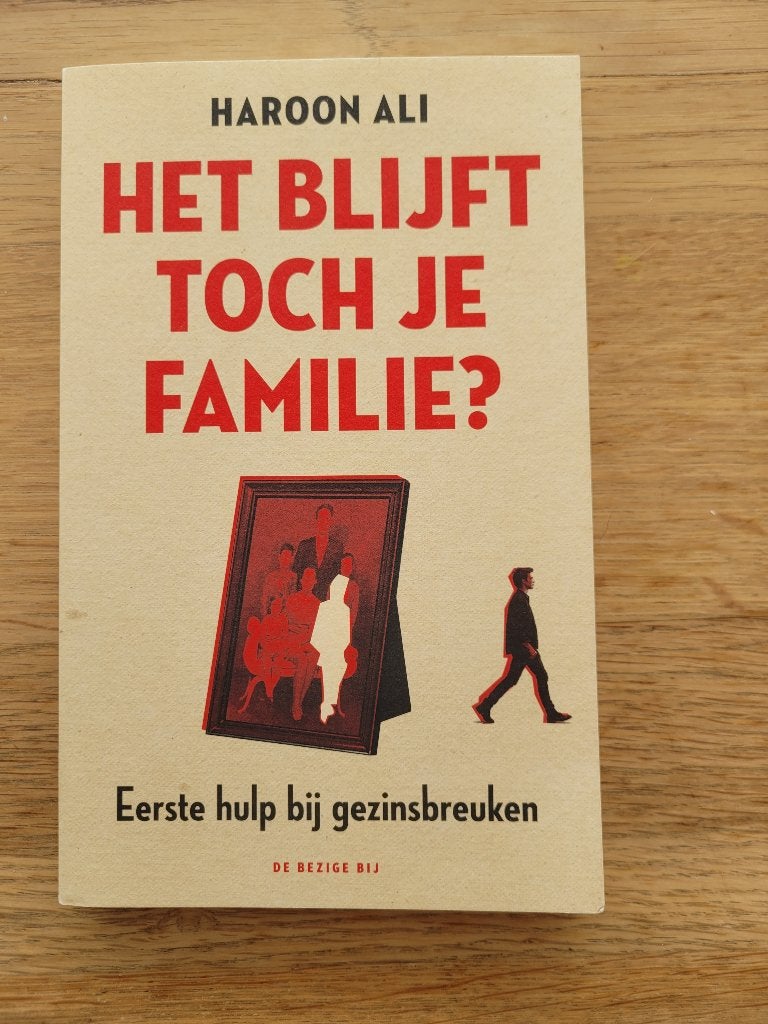 Het blijft toch je familie? Haroon Ali, Ophalen of Verzenden, Gelezen, Sociale psychologie, Haroon Ali