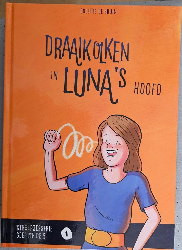 Draaikolken in Luna's Hoofd - Colette de Bruin, Ophalen, Zo goed als nieuw, Colette de Bruin
