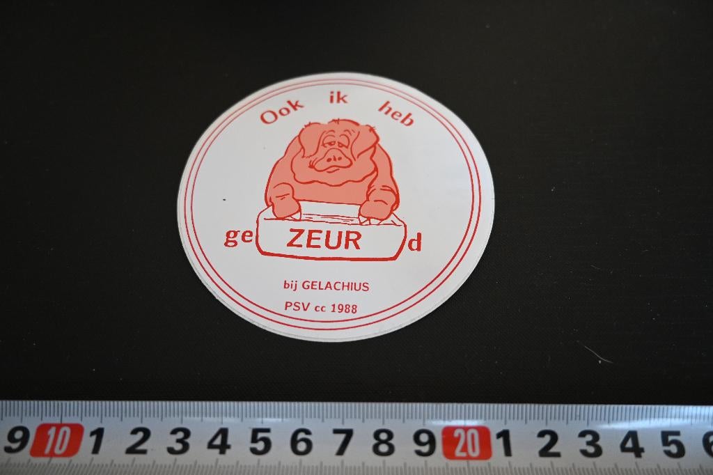 sticker Ook ik heb ge ZEUR d  bij GELACHIUS PSV cc 1988, Ophalen, Zo goed als nieuw, Sticker