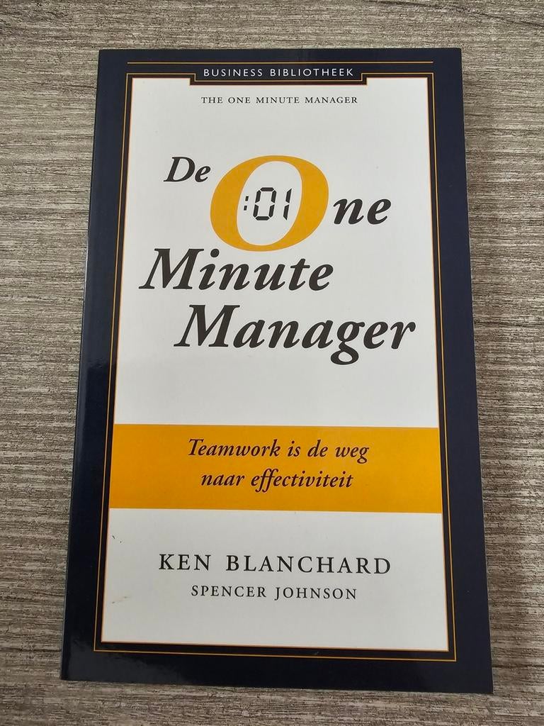 De One Minute Manager Teamwork is de weg naar effectivitei, Ophalen of Verzenden, Gelezen, Management, Ken Blanchard, Spencer Johnson