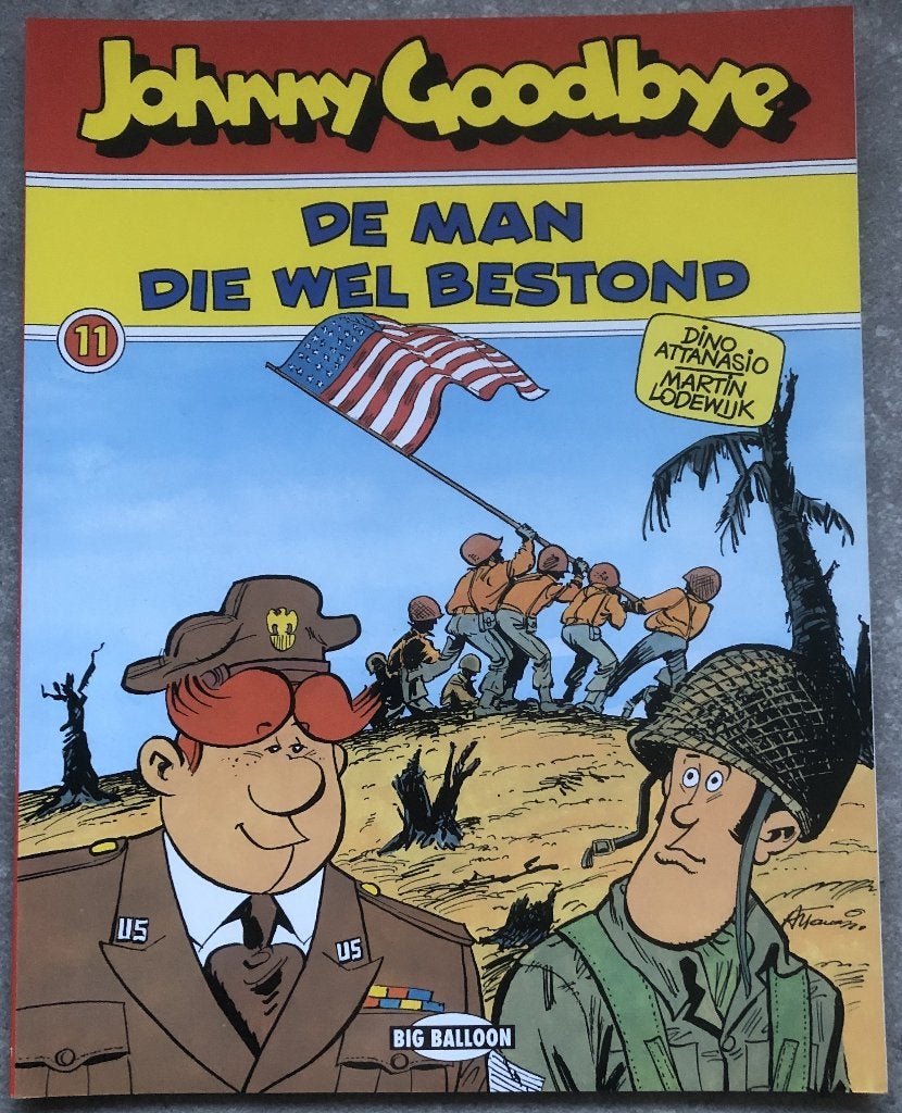 DINO ATTANASIO/MARTIN LODEWIJK - JOHNY GOODBYE -, Eén stripboek, Ophalen of Verzenden, Zo goed als nieuw